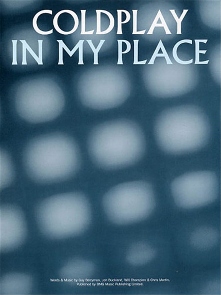Coldplay: In My Place